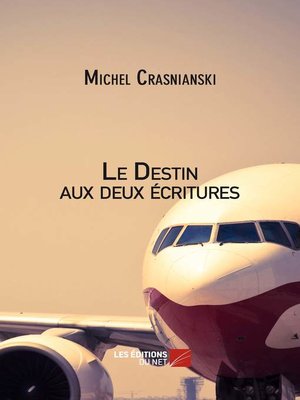 cover image of Le Destin aux deux écritures